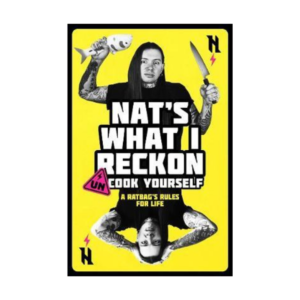 Un-cook Yourself : A Ratbag's Rules for Life